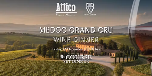 Medoc Grand Cru Wine Dinner 12 Dec 2025