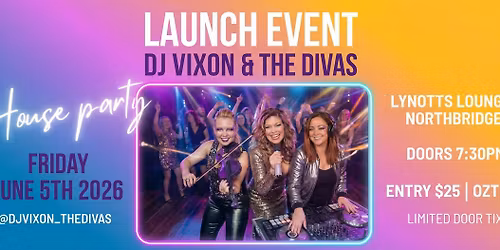 DJ Vixon & the Divas Launch event