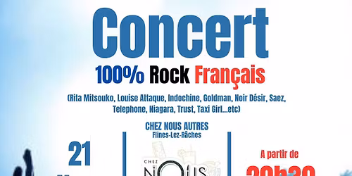 Concert 100% Rock Fran\u00e7ais Chez Nous Autres (Reference Rock)