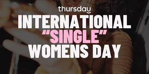 Sunday | IWD with Canapes, Drink & Sunday Sesh @ Servo | Leederville (All Ages- Women Only)