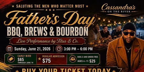 Father\u2019s Day BBQ, Brews & Bourbon in Shreveport