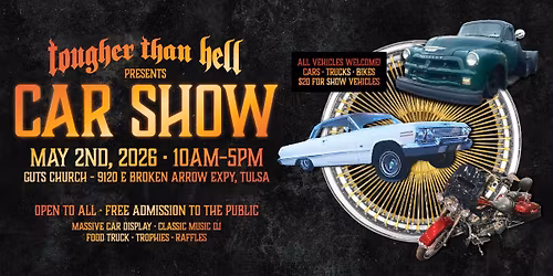 Guts Church\u2019s First Annual Car & Bike Show!
