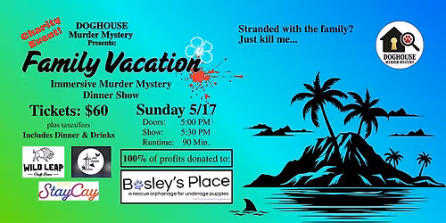 Doghouse M**der Mystery at Bosley\u2019s Place | Charity Pop-Up