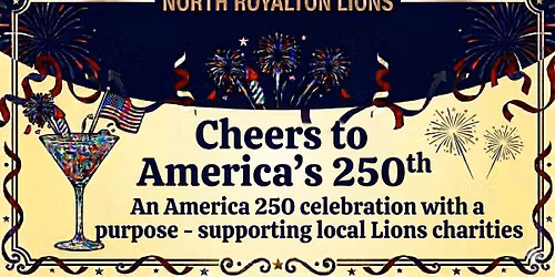 North Royalton Lions America 250 Celebration \/ Martini Tasting