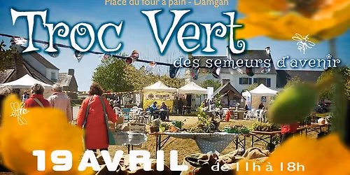 TROC VERT 2026 -Quand on s\u00e8me c'est pour la vie-