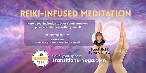Reiki Infused Meditation