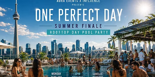 One Perfect Day | Rooftop Day Pool Party