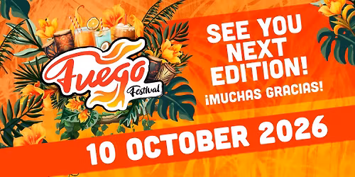 Fuego Festival\u2605\u27304 Areas \u2730 TOP DJs\u2605