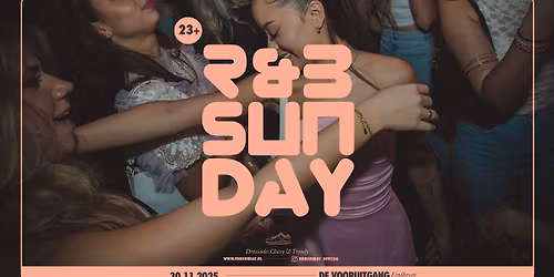 R&B SUNDAY | 30 november | De Vooruitgang, Eindhoven (23+)