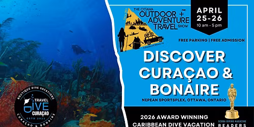 Discover Cura\u00e7ao & Bonaire: 2026 Ottawa Outdoor & Adventure Travel Show