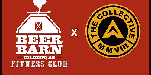 Beer Barn x Collective Gilbert Workout