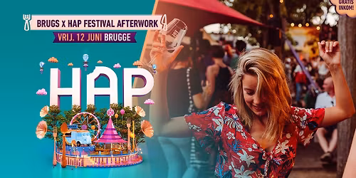 Brugs x Afterwork Festival HAP \u2022 Brugge \u2022Vrij. 12 juni 