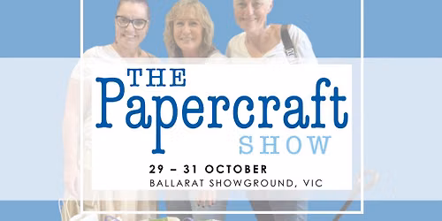 VIC Papercraft Show