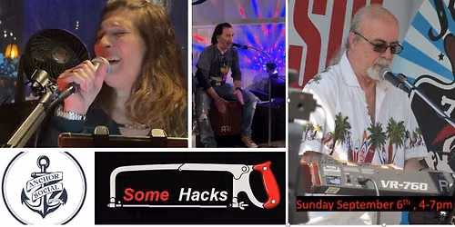 Some Hacks celebrate Labor Day at Anchor Social