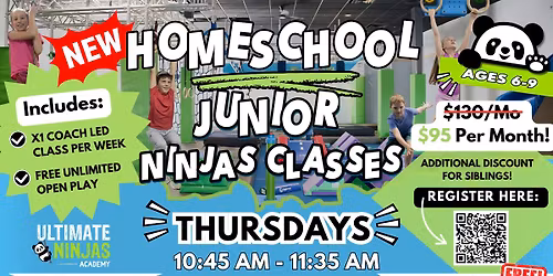 Homeschool Ninja Classes at Ultimate Ninjas Academy! (Ages 6-9)