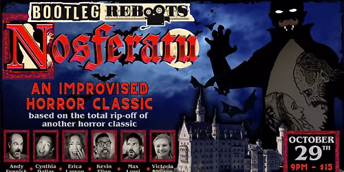 BOOTLEG REBOOTS - "Nosferatu"