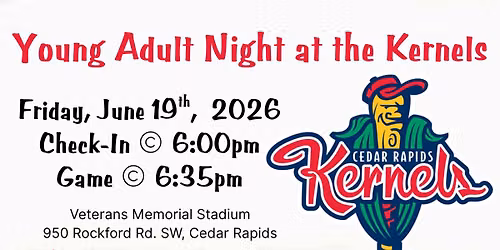 Young Adult Night at the Kernels