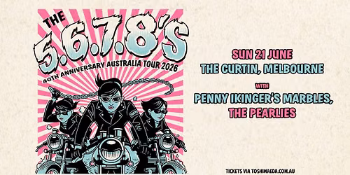 The 5,6,7,8\u2019s 40th Anniversary Aus Tour 2026
