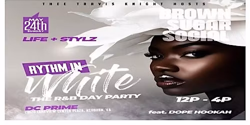 Brown Sugar Socials presents Rhythm in White