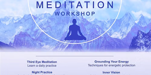 Awakening the Third Eye Meditation Workshop