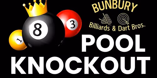 \ud83c\udfb1 POOL KNOCKOUT COMPETITION \ud83c\udfb1 - Wellington Hotel Bunbury