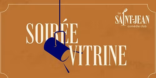 Le Saint-Jean Com\u00e9die Club pr\u00e9sente la Soir\u00e9e Vitrine - 12 novembre 2025