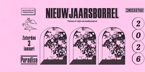 Indiestad Nieuwjaarsborrel in Paradiso