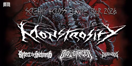 MONSTROSITY + BIO-CANCER + REJECT THE SICKNESS + DEADWOOD