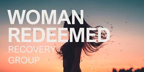 Woman Redeemed Recovery Group