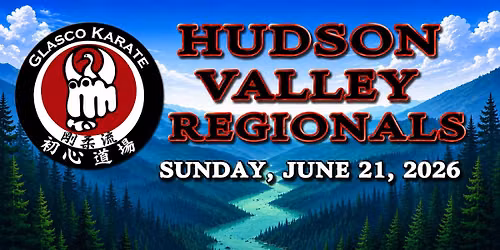 9th Annual Hudson Valley Regionals Martial Arts Tournament