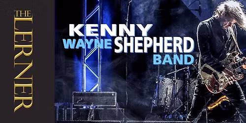 Kenny Wayne Shepherd at Lexington Opera House