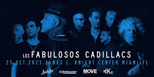 Los Fabulosos Cadillacs - 40 ANIVERSARIO