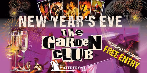 The Garden Club - New Year's Eve