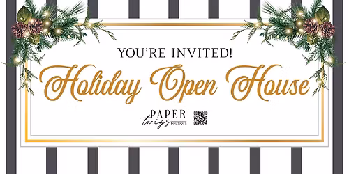 Holiday Open House! 
