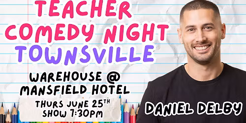 Teacher Comedy Night Townsville