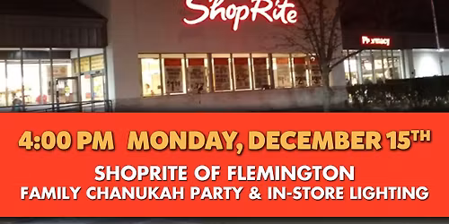 ShopRite of Flemington - Family Chanukah Party