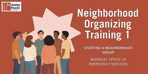 Neighborhood Organizing Training 1: Starting a Neighborhood Group