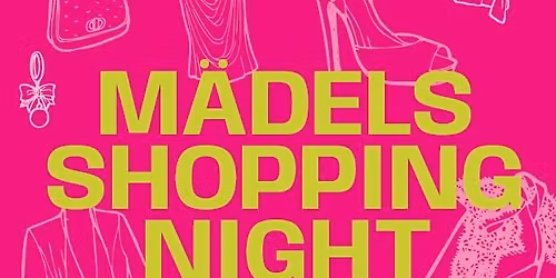 Mädels Shopping Night
