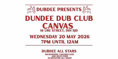 Dundee Dub Club at Canvas
