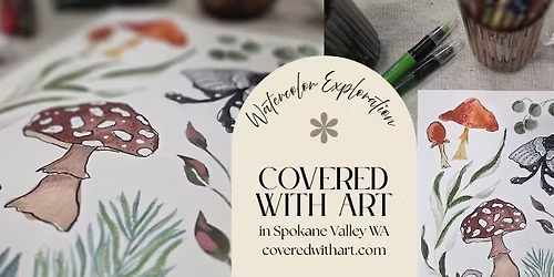 Watercolor Exploration Workshop