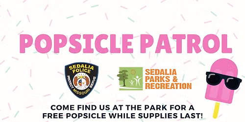 Popsicle Patrol - Liberty Park