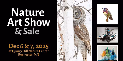 Nature Art Show & Sale at Quarry Hill