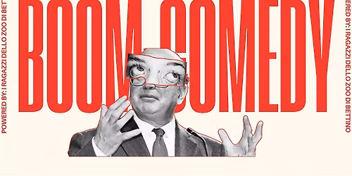 Stand Up Comedy - Boom Comedy Open Mic - Ammazza che Terrazza