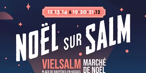 Noël sur Salm 2025 🎄