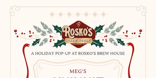 Rosko's - Meg's Winnie Bar Pop Up