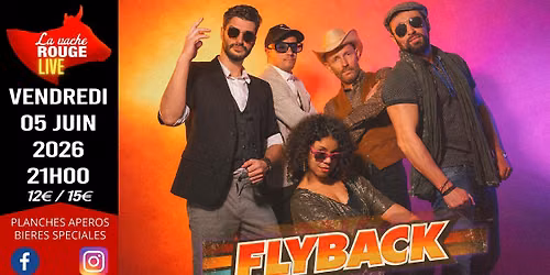 FLYBACK (Tribute Aretha Franklin, Tina Turner, Diana Ross) - La Vache Rouge LIVE