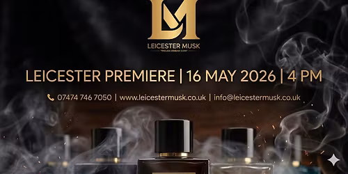 Leicester Musk Launch 