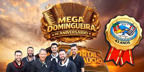 Grupo Portal Ga\u00facho na Mega Domingueira de Anivers\u00e1rio 43 Anos do CTG Meu Pago de Diadema