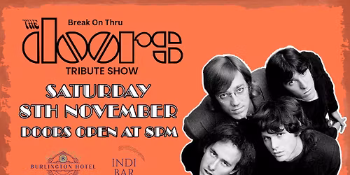 BREAK ON THRU - THE DOORS \u2013 LIVE TRIBUTE