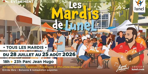 Les Mardis de Lunel \u2022 Convivialit\u00e9 \u2022 Lunel